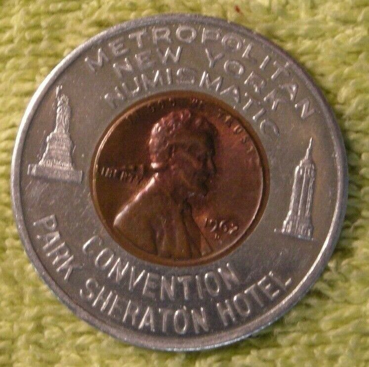 1962 D Metropolitan New York Numismatic Convention Encased Cent New York City